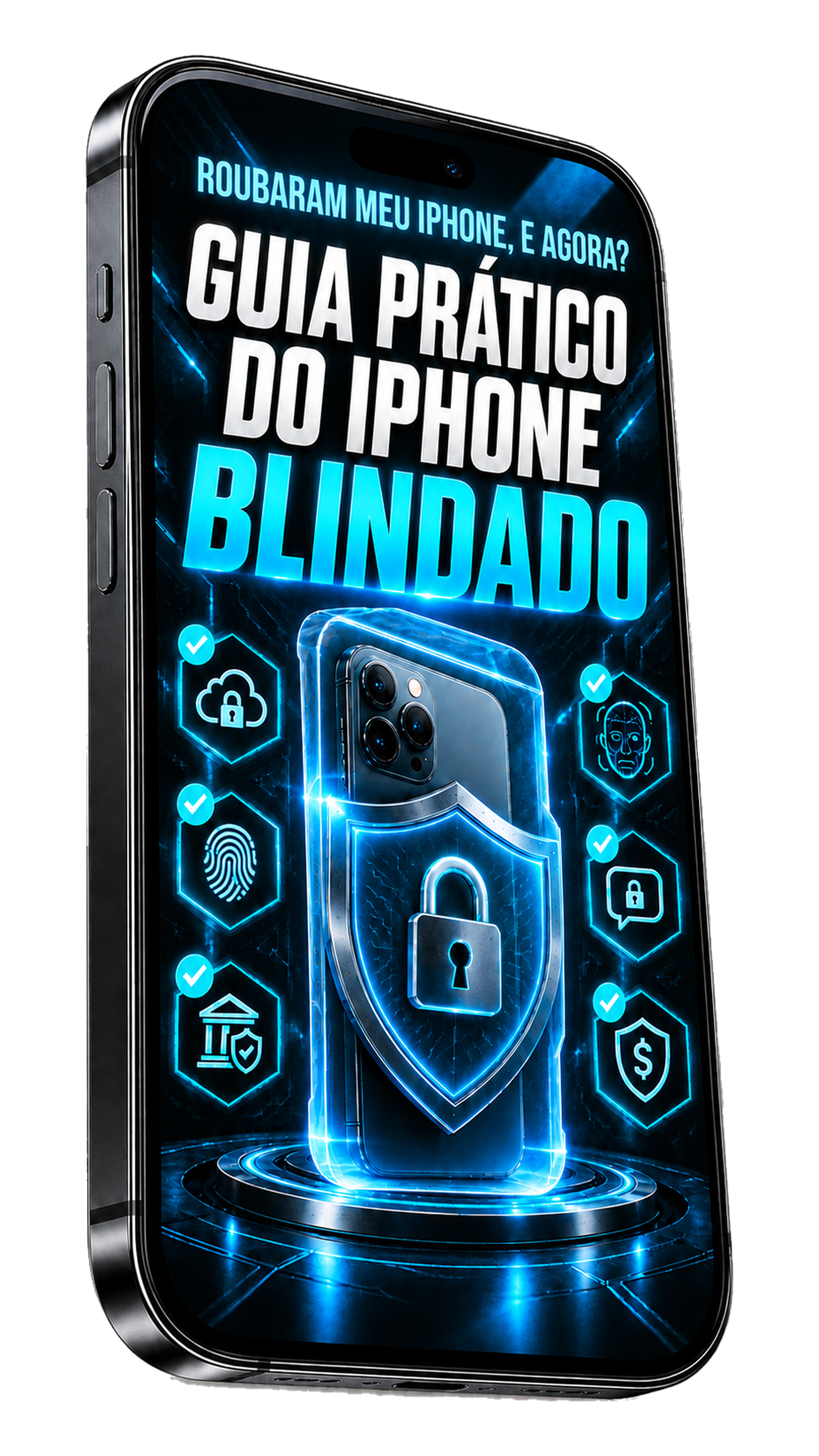 mockup-guia-pratico-iphone-blindado-4k.png